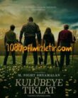 Kulübeye Tıklat – Knock at the Cabin full izle